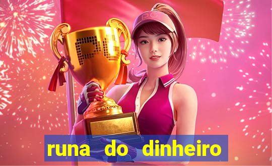 runa do dinheiro como ativar